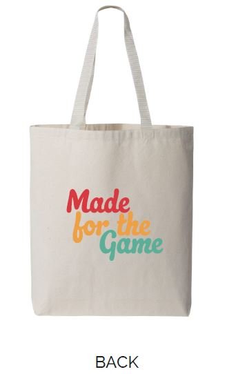 Made for the Game Tote - Oddball Workshop